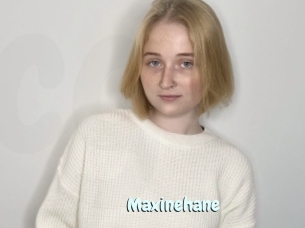 Maxinehane