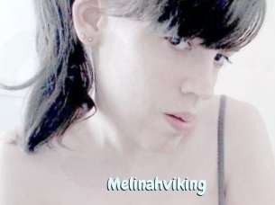 Melinahviking