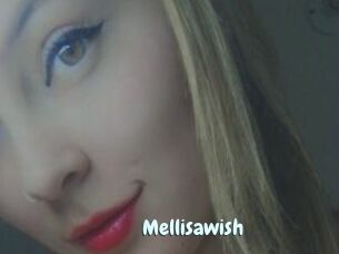 Mellisawish