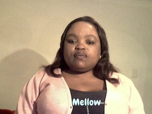 Mellow