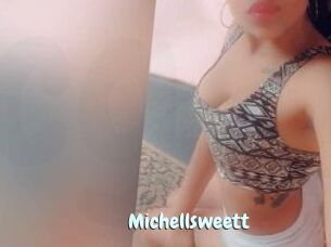 Michellsweett