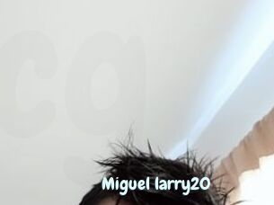 Miguel_larry20