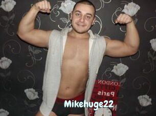 Mikehuge22