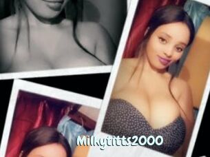Milkytitts2000