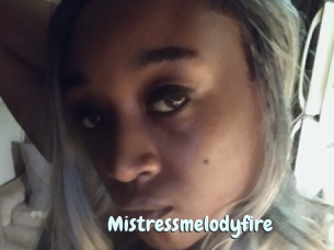 Mistressmelodyfire