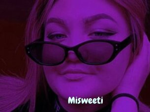Misweeti
