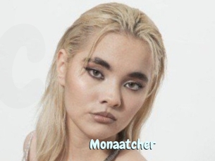 Monaatcher