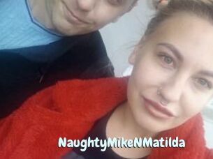 NaughtyMikeNMatilda