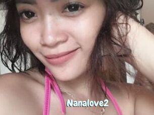 Nanalove2