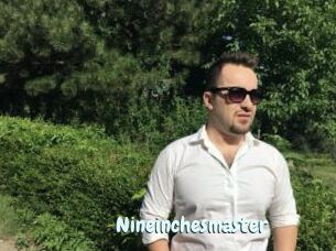 Nineinchesmaster