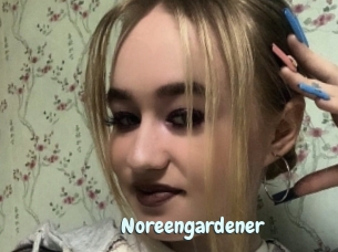 Noreengardener