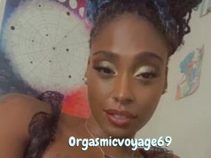 Orgasmicvoyage69