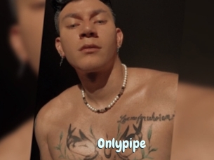 Onlypipe