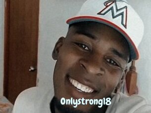 Onlystrong18