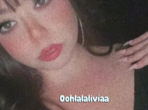 Oohlalaliviaa
