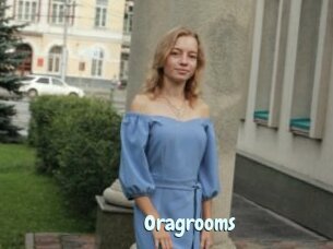 Oragrooms