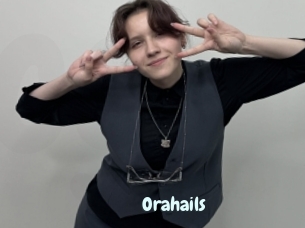 Orahails