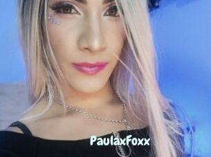 PaulaxFoxx