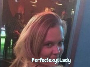 PerfecSexytLady