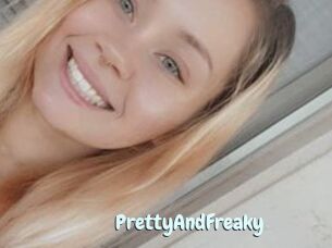 PrettyAndFreaky