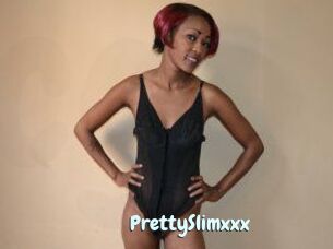 PrettySlimxxx