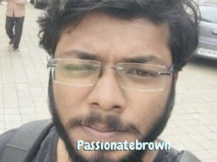 Passionatebrown