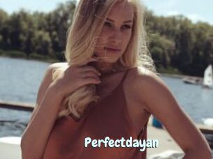 Perfectdayan