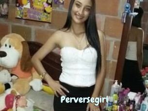 Perversegirl