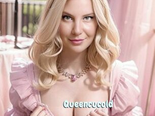 Queencucold