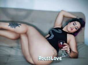 RoussLove