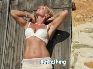 Refreshing