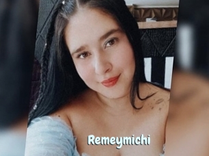 Remeymichi