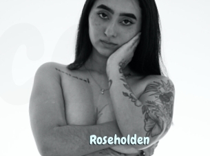 Roseholden