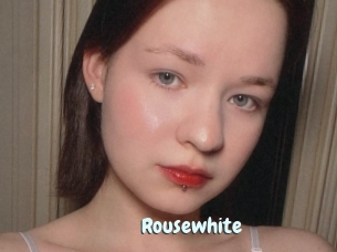 Rousewhite