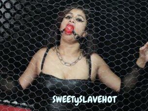 SWEETySLAVEHOT