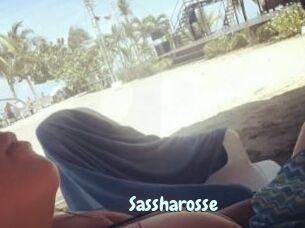 Sassharosse