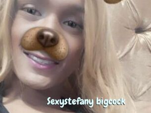 Sexystefany_bigcock