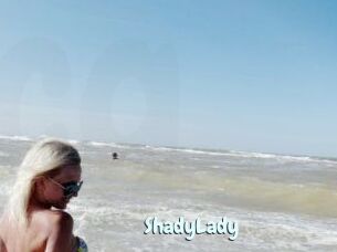 ShadyLady