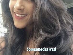 Someonedesired