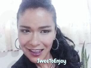 SweeToEnjoy