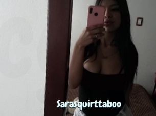 Sarasquirttaboo