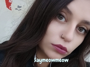 Saymeowmeow