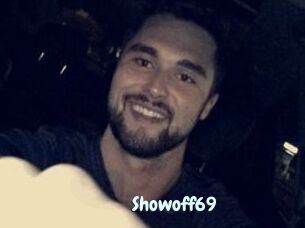 Showoff69