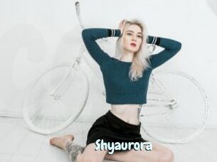 Shyaurora