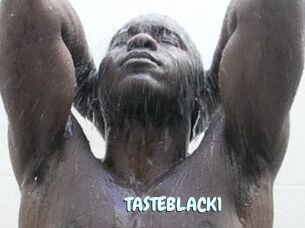 TASTEBLACK1