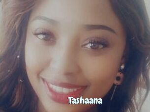 Tashaana