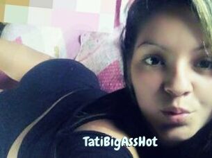 TatiBigAssHot