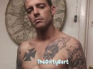 TheDirtyBert