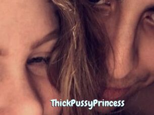 ThickPussyPrincess