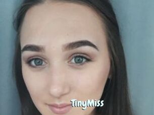 TinyMiss